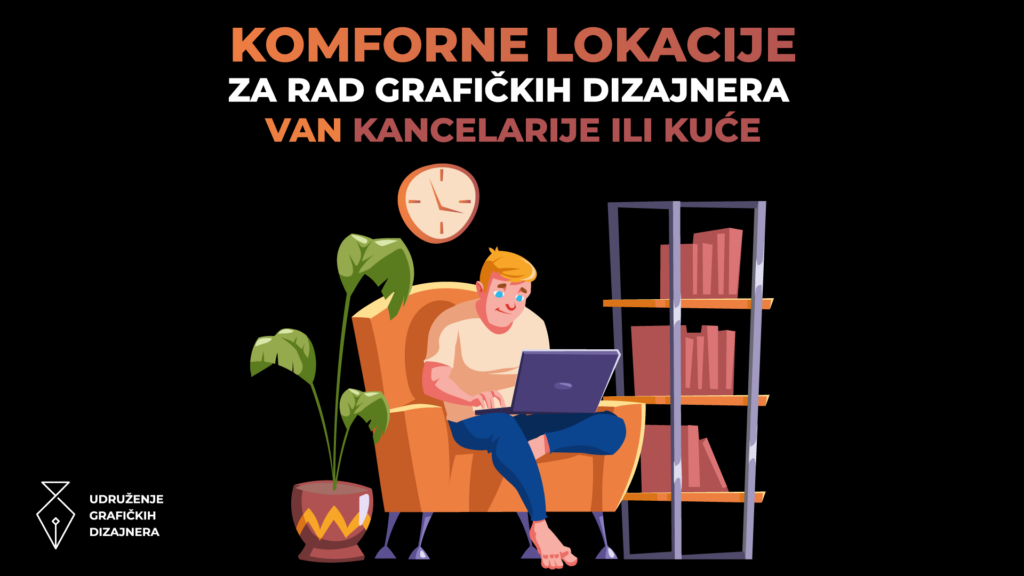 Komforne lokacije za rad grafičkih dizajnera van kancelarije ili kuće